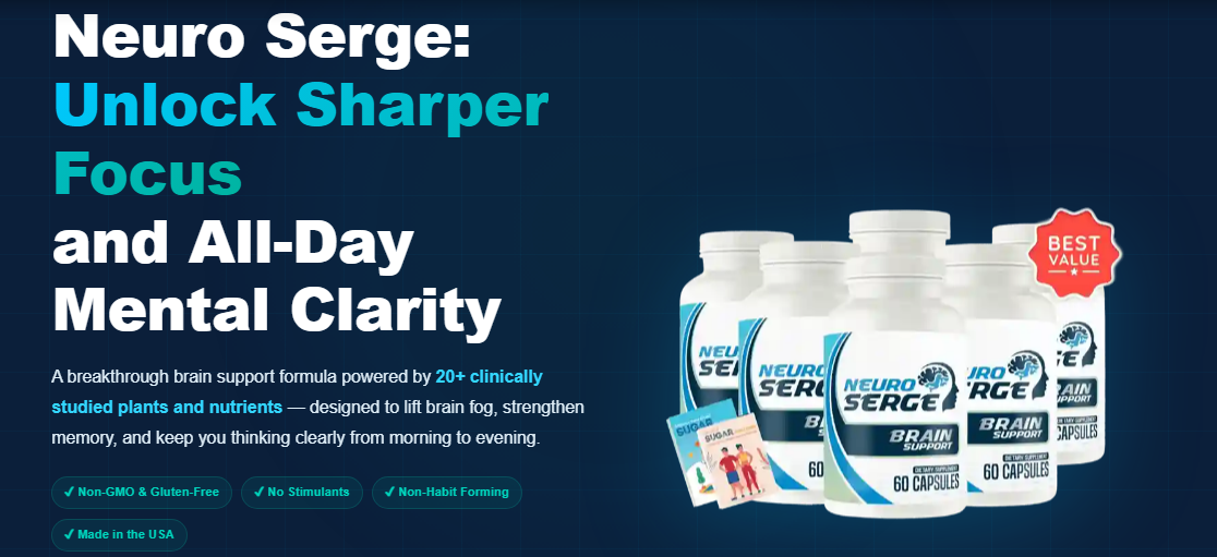Neuro Serge Reviews: Sharper Memory Focus & Cognitive Vitality