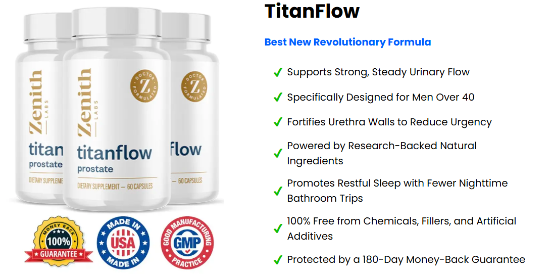 TitanFlow Zenith Labs Reviews – Prostate & Urinary Flow Support Capsules